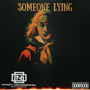 Someone Lying (Explicit)