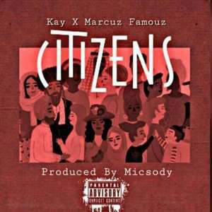 Citizens (Explicit)