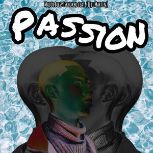 Passion (feat. Jiji Martin)