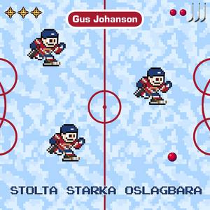 Stolta Starka Oslagbara (feat. Scrutinizer) [8-bit version]