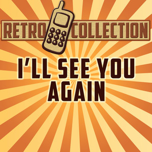 I'll See You Again(Intro)[Originally Performed By Frank Sinatra]