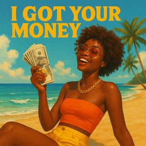 Soiik - I Got Your Money
