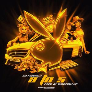 9 to 5 (feat. Skeeteam KP) (Explicit)