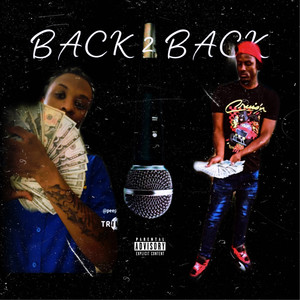 Back 2 Back (Explicit)