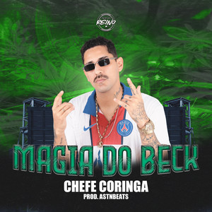 MAGIA DO BECK (Explicit)