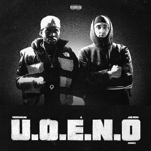 U.O.E.N.O (feat. Jae Don) [Remix] [Explicit]