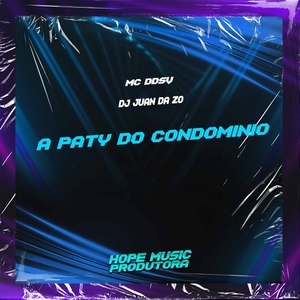 A Paty do Condomínio (Explicit)