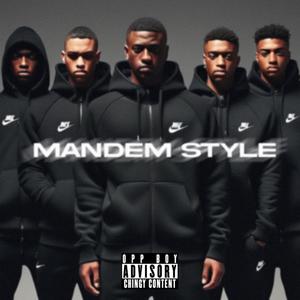 Mandem Style (Explicit)