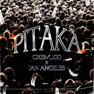 Pitaka (feat. Oxsmugg)