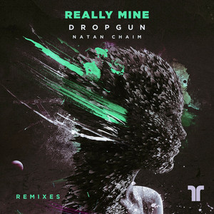 Really Mine (Remixes)