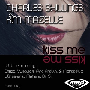 Kiss Me (Pino Arduini & Monodelux Remix)