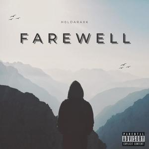 Farewell (Explicit)