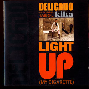 Light Up (My Cigarette) (Single)
