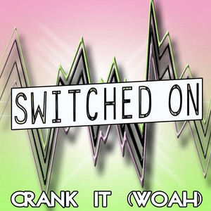 Crank It (Woah!) [Instrumental Ringtone]