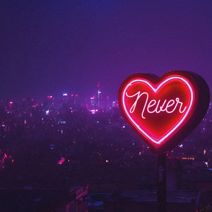 Never