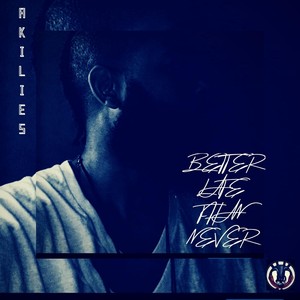 Better Late Than Never (Explicit)