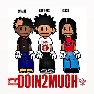D2M (feat. gxtea & Masoncarterx) (Explicit)
