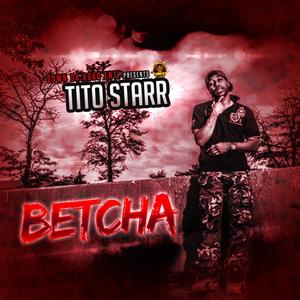 Betcha (Explicit)