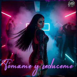 TÓMAME Y SEDUCEME (feat. Dj join, Dany soul, Checho Pian T & Mary j)