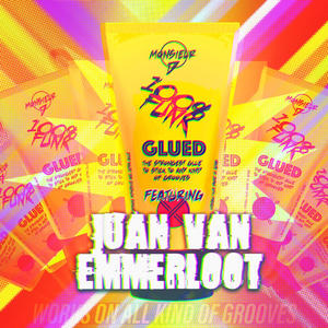 Glued(feat. Juan van Emmerloot)(NL)
