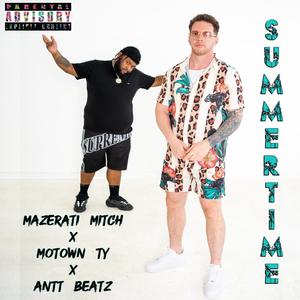 Summertime (2024) (feat. Motown Ty) (Explicit)