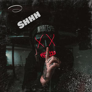 Shhh(feat. Tuhan, Healy & Greekazo)