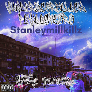 Ghetto paradise (Explicit)