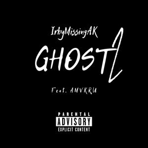 Ghost II (feat. AMVKRU) [Explicit]