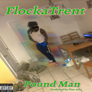 Pound Man (Explicit)