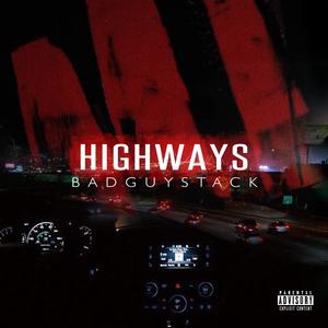 Highways (Explicit)