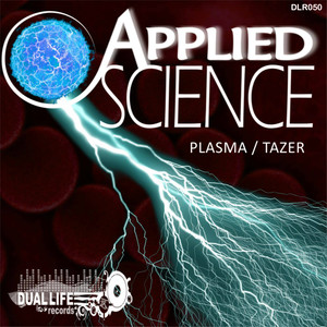 Plasma / Tazer EP