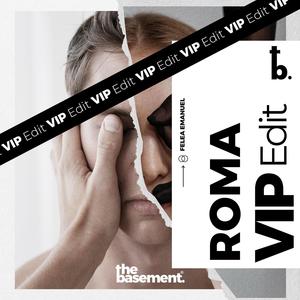 Roma (VIP Edit|Explicit)