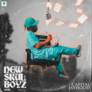 New Skul Boyz (NSB) (Explicit)