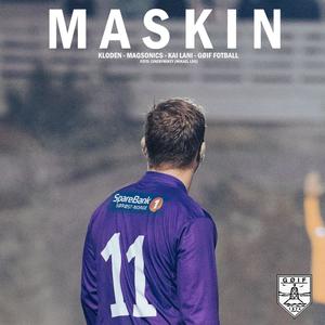 MASKIN (feat. MagSonics, Kai Lani & GØIF FOTBALL)