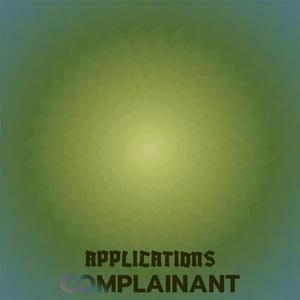 Applications Complainant