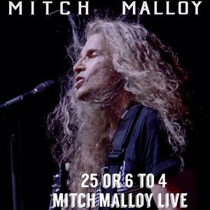 25 or 6 to 4 Mitch Malloy (Live)