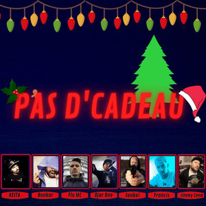 Pas de cadeau (Explicit)