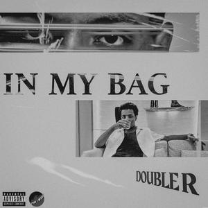 In my bag (Explicit)