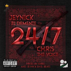 24/7 (feat. Chris The Voice) (Explicit)