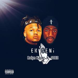 EK'SENI (Explicit)