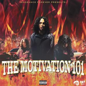 The Motivation 101: Champion Muzik (Explicit)