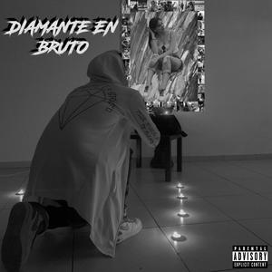 Diamante en bruto (Explicit)