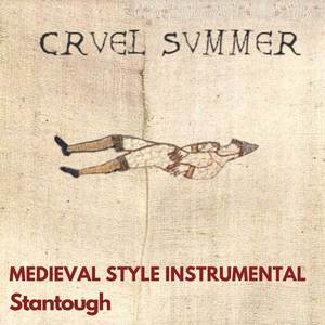 Cruel Summer - Medieval Style Instrumental
