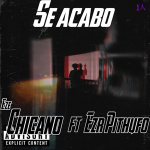 Se Acabó (Explicit)