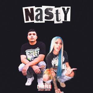 Nasty (feat. NyNy) (Explicit)