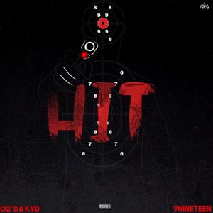 HIT (feat. 9nineteen) (Explicit)