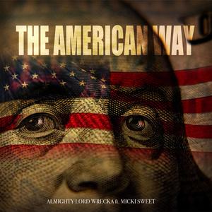 The American Way (feat. Micki Sweet)