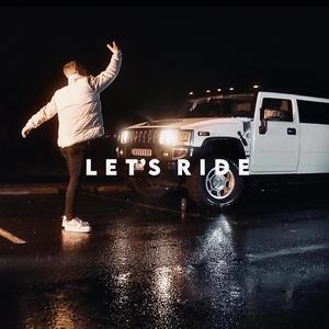 Let's Ride (Explicit)