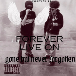 Forever Live On (Live) [Explicit]