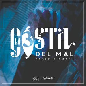 La Costa Del Mal 3(feat. Amach Beats)